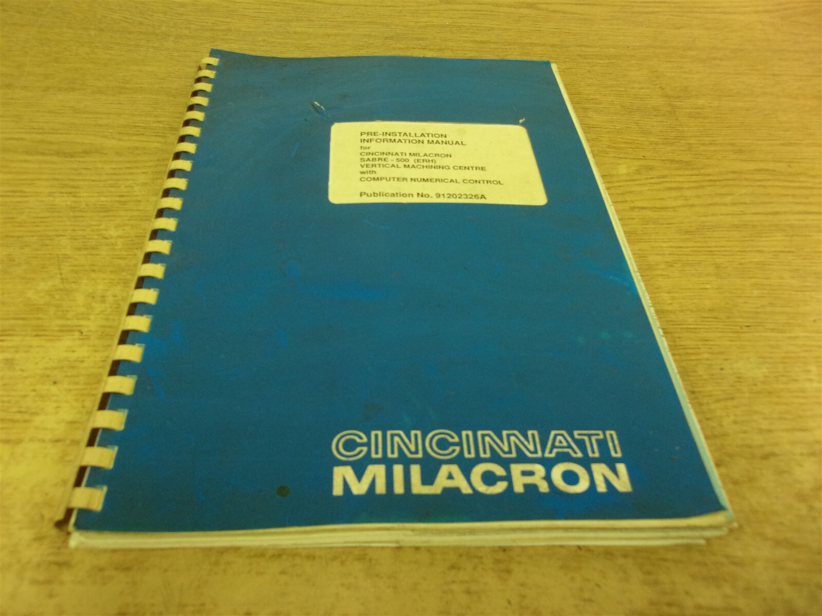 Cincinnati Milacron Sabre 500 Pre-Installation Information Manual 91202326A