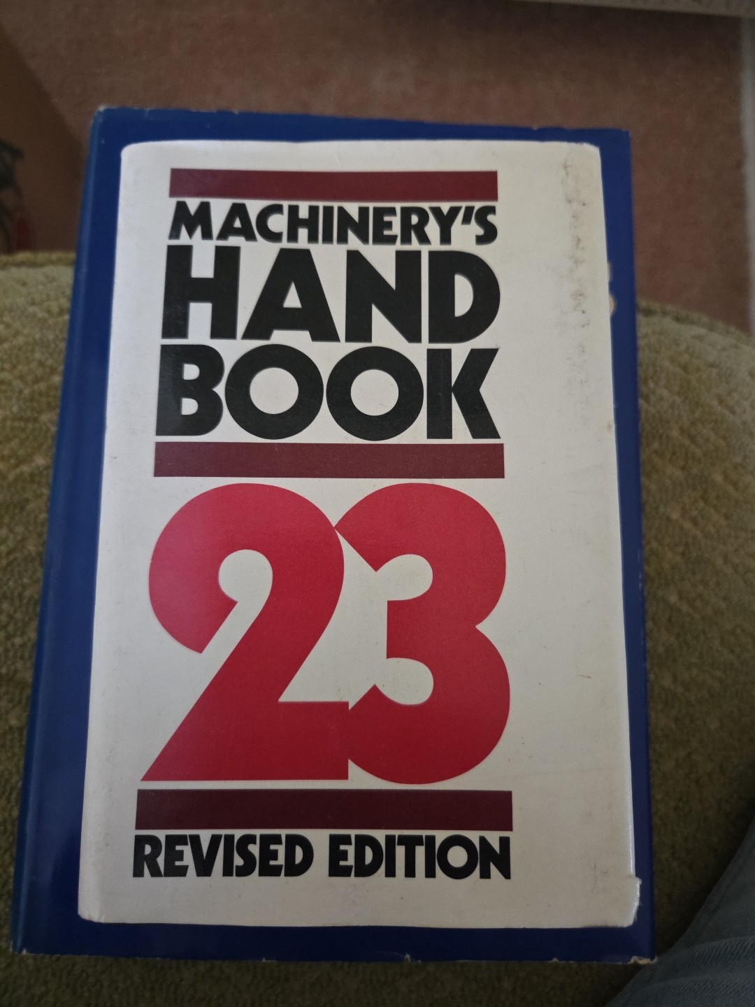Machinery’s Handbook Guide 23 Supplement Hardback Revised Edition First Printing
