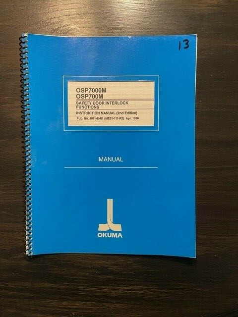5 Okuma manuals 3 Servo Amplifier, OSP 7000M Help Function, OSP7000M Safety