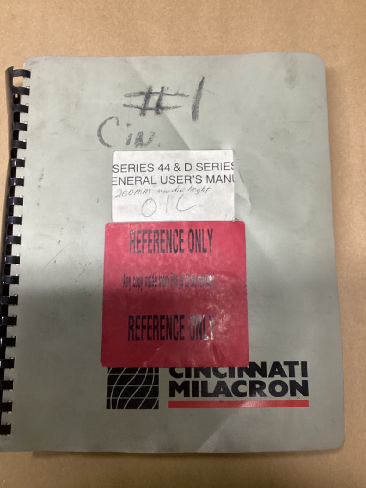 CINCINNATI MILACRON D SERIES 44 & D SERIES 66 GENERAL USERS MANUAL #132G24PR7