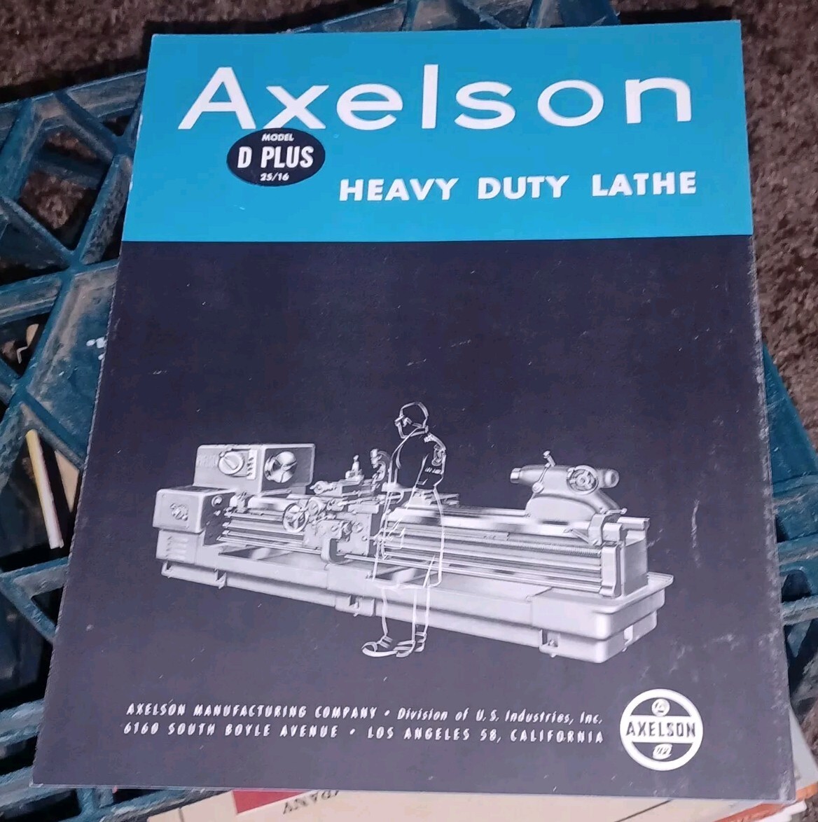 Axelson Manufacturing Comp Model D Plus 25/16 Heavy Duty Lathe CATALOG BOOKLET