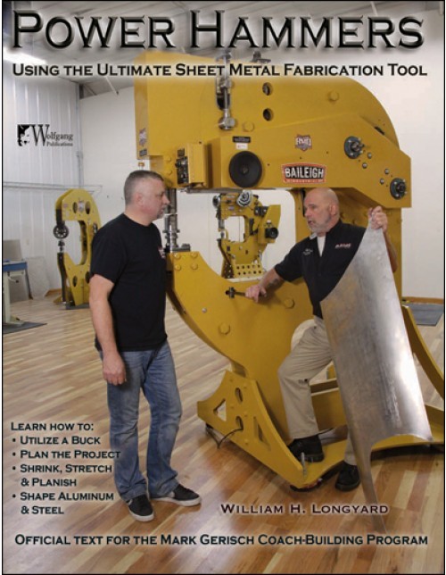 Power Hammers: Using the Ultimate Sheet Metal Fabrication Tool~planishing hammer