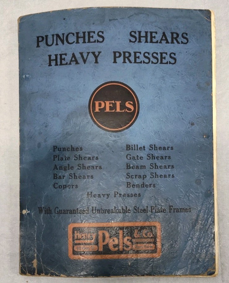 Pels Co. NY Shears Presses Punches Machine Brochure Advertising Industrial Vtg