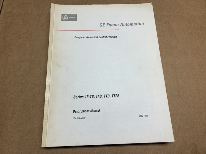 GE Fanuc Automation Descriptions Manual GFZ-62072E/01 15-TB TFB TTB TTFB