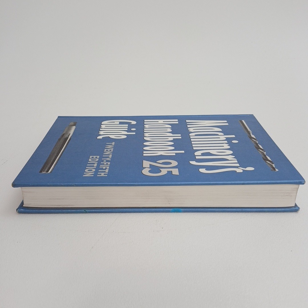 Machinery’s Handbook 25 Guide Twenty Fifth Edition HC 1996