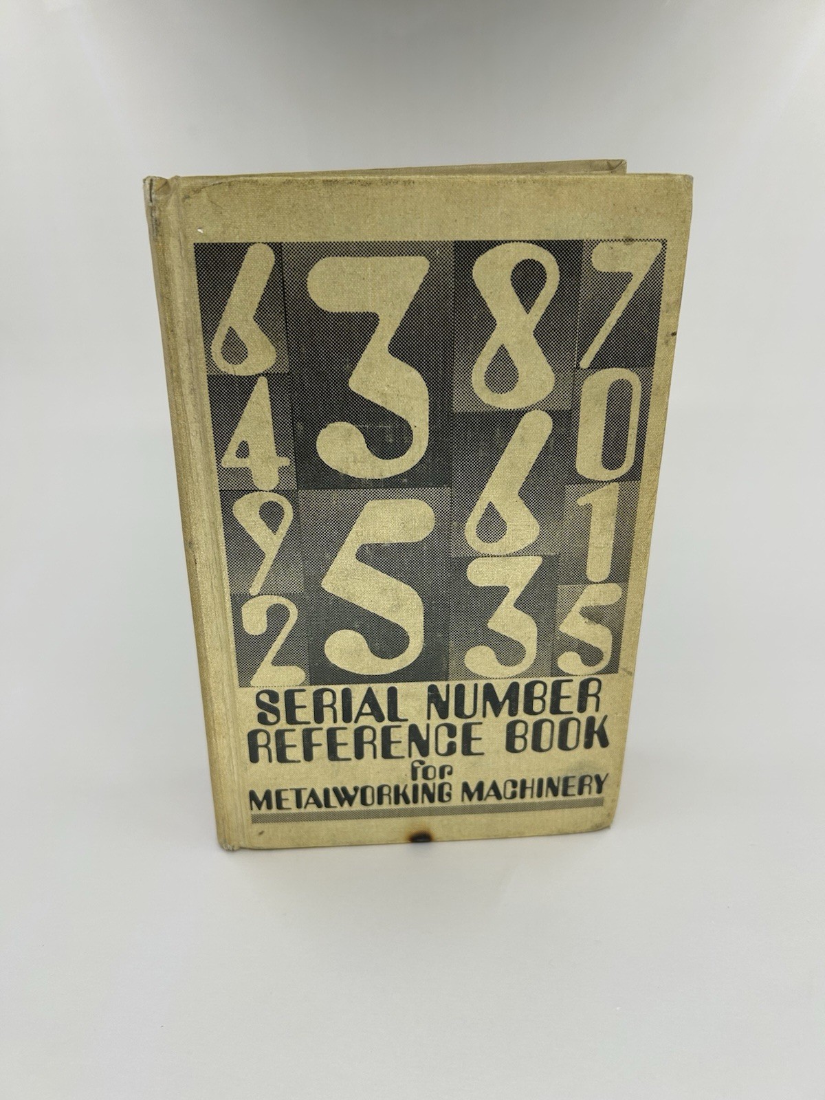 Serial Number Reference Book Metalworking Machinery 5th Ed 1973-74 Vintage