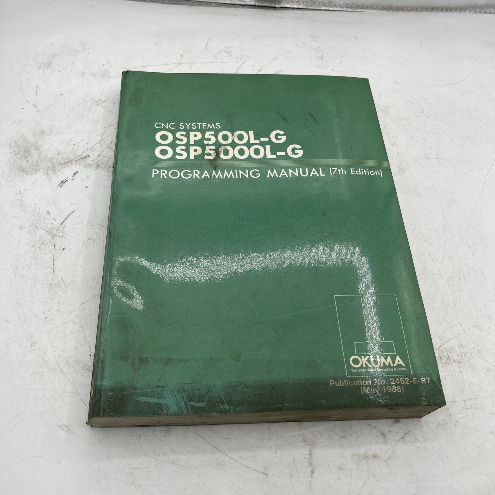 Okuma OSP500L-G OSP5000L-G CNC Systems Programming Manual 7th Edition See Pics