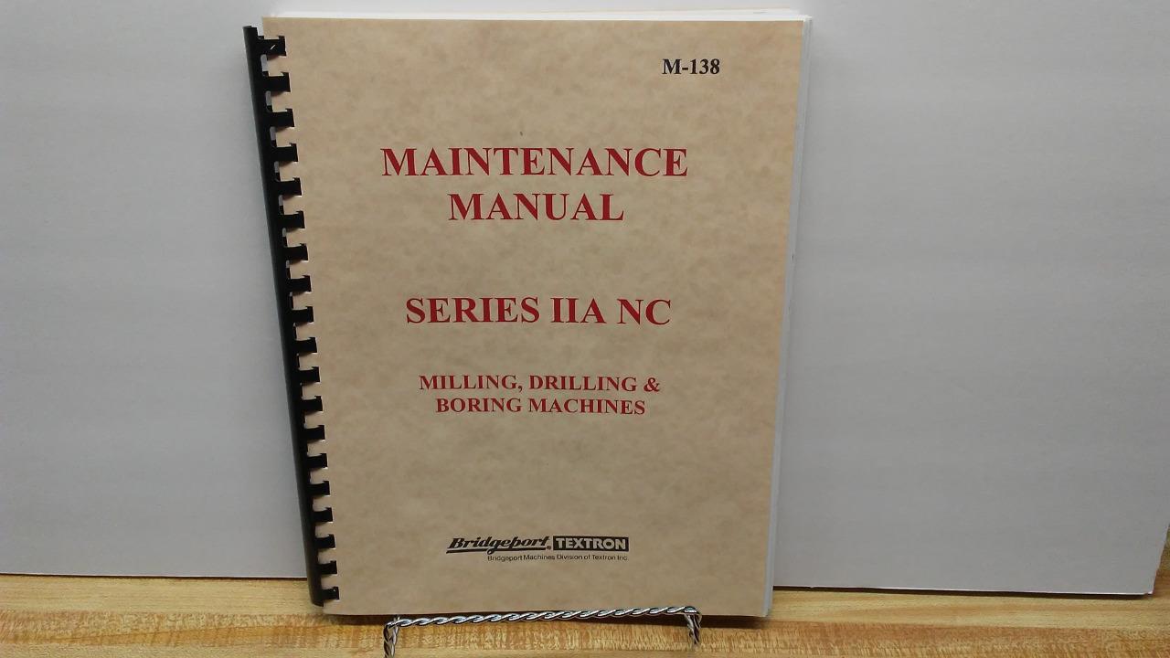 Bridgeport Series IIA NC Maintenance Manual – M-138