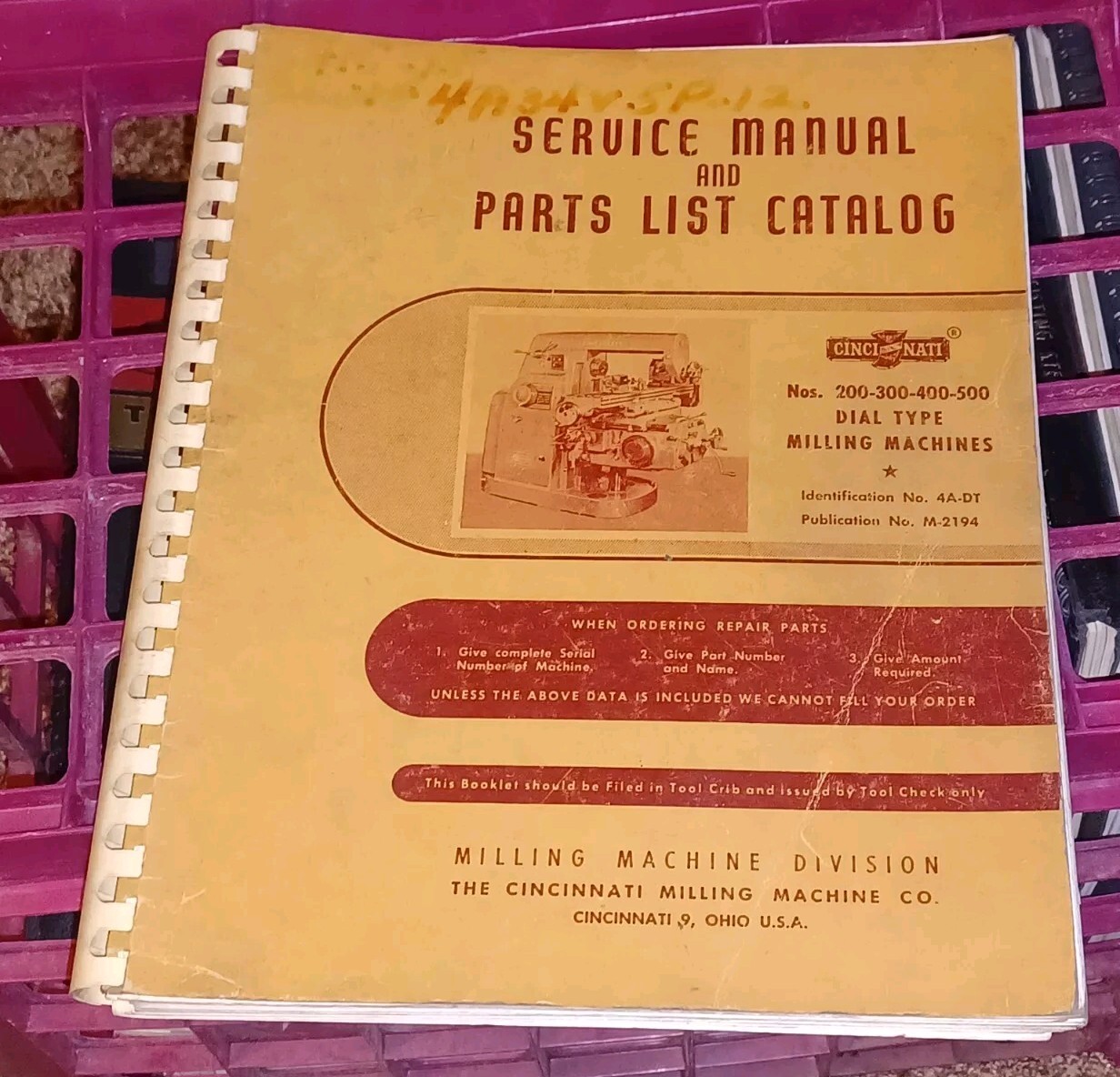 Cincinnati 200 300 400 500 Dial Type Milling Machines Service Manual Parts List