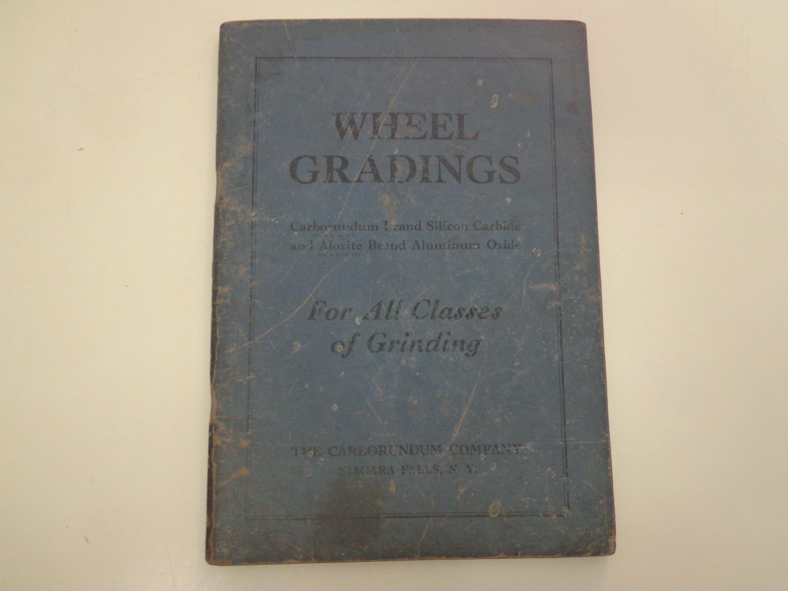 Wheel Gradings Catalog 1940 Carborundum Company Abrasives Machinist