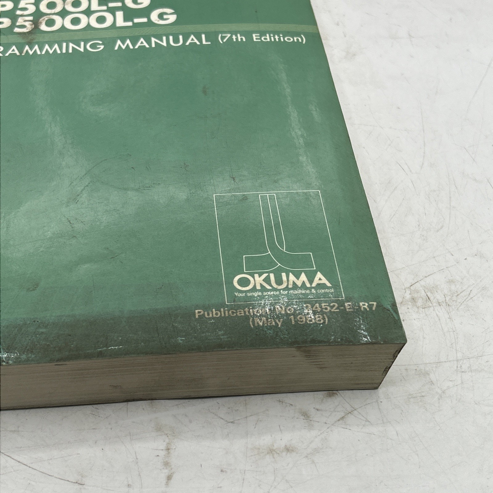 Okuma OSP500L-G OSP5000L-G CNC Systems Programming Manual 7th Edition See Pics