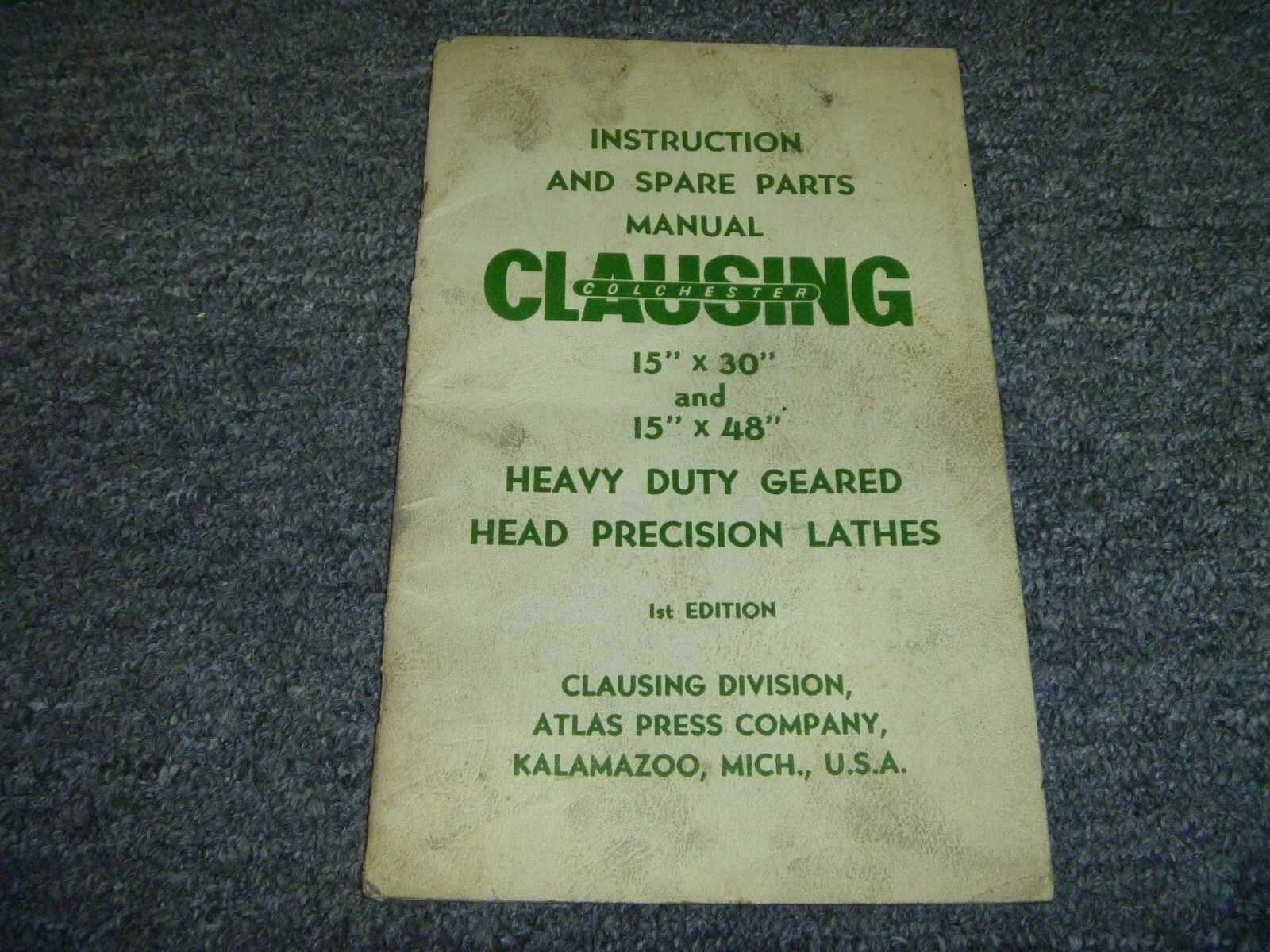 Clausing Colchester 15″ x 30″ HD Precision Lathe Parts Catalog & Operator Manual