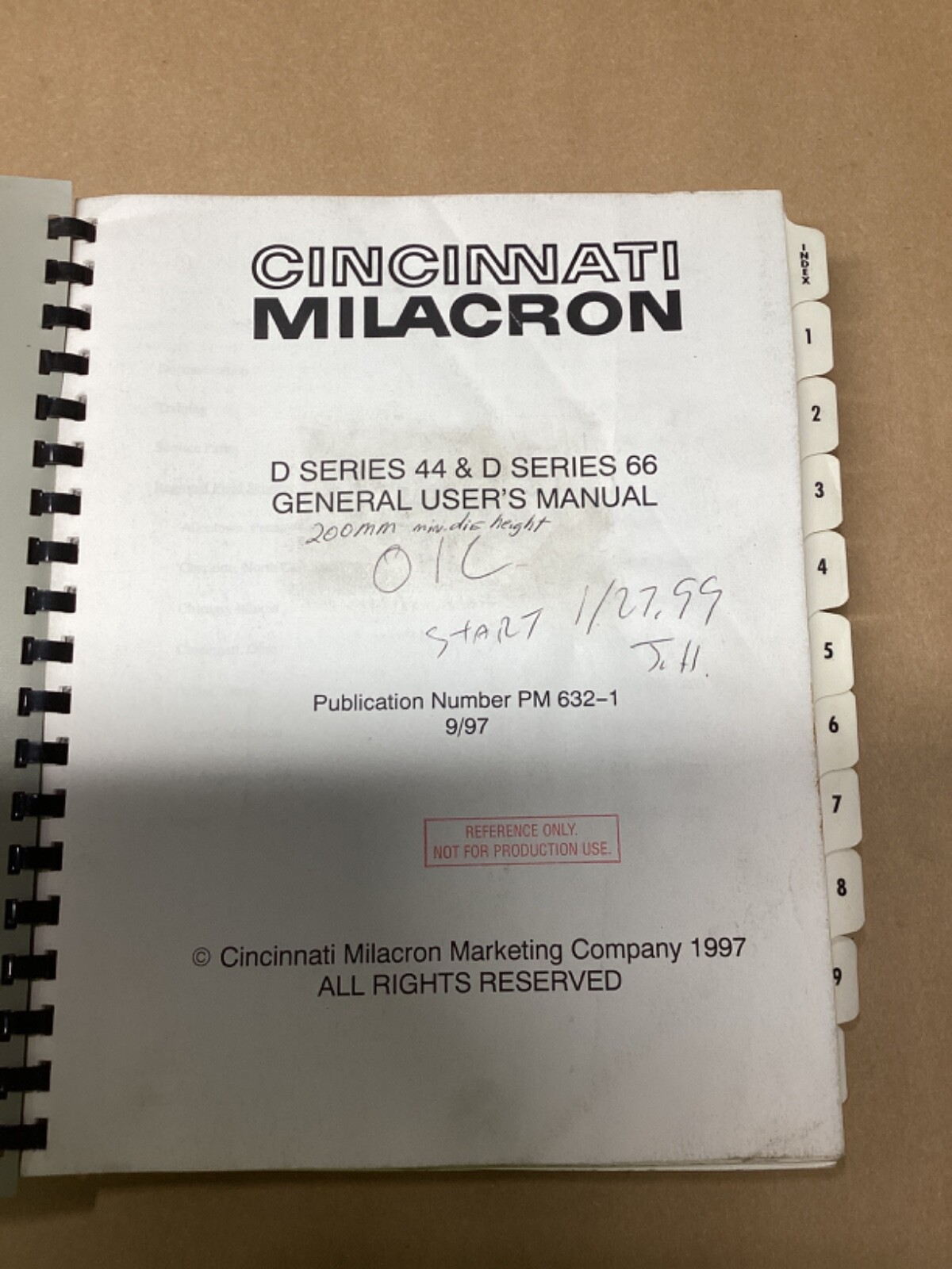 CINCINNATI MILACRON D SERIES 44 & D SERIES 66 GENERAL USERS MANUAL #132G24PR7