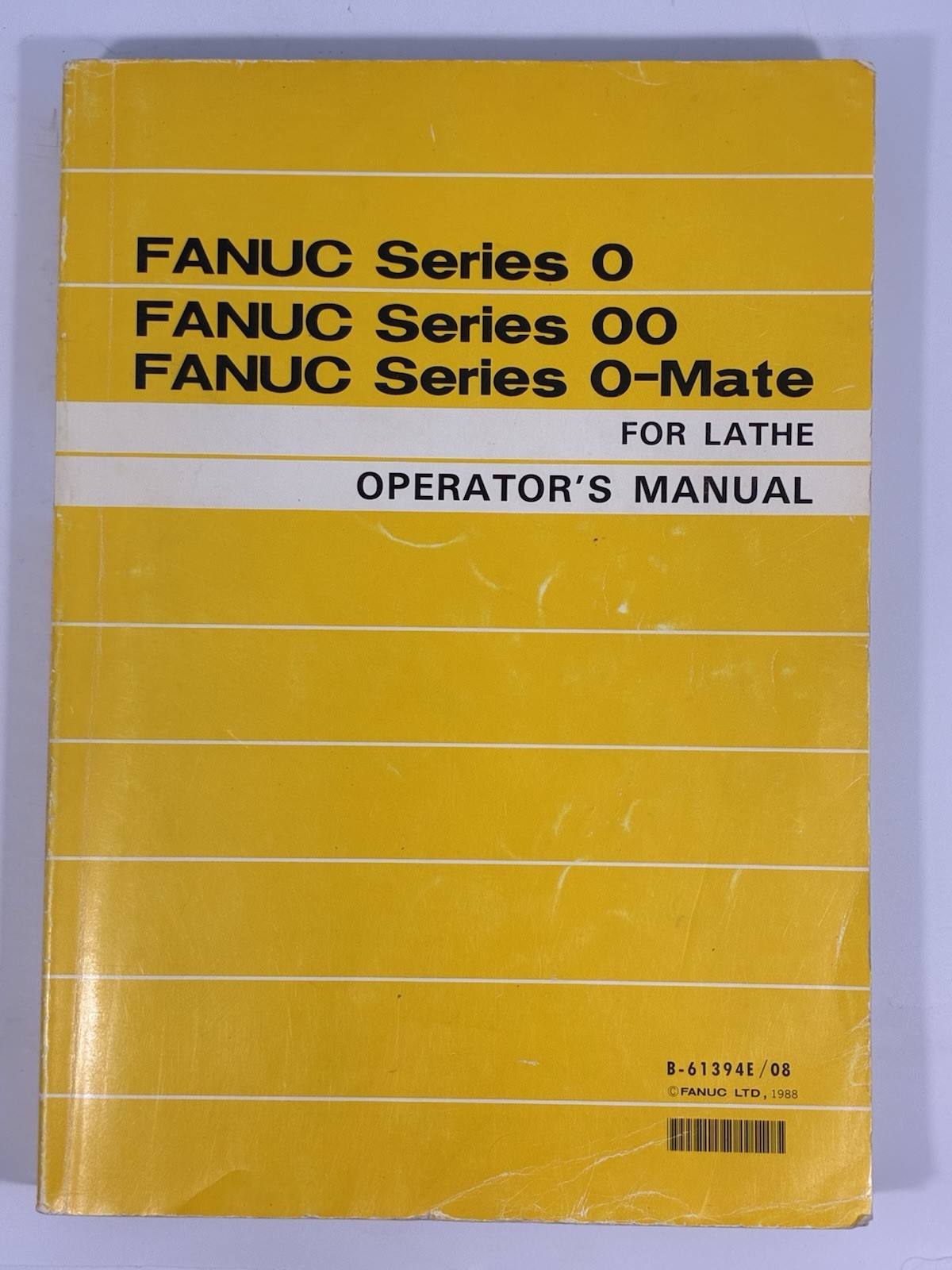 FANUC Series 0 00 O-Mate For Lathe Operator’s Manual B-61394E/08 1988