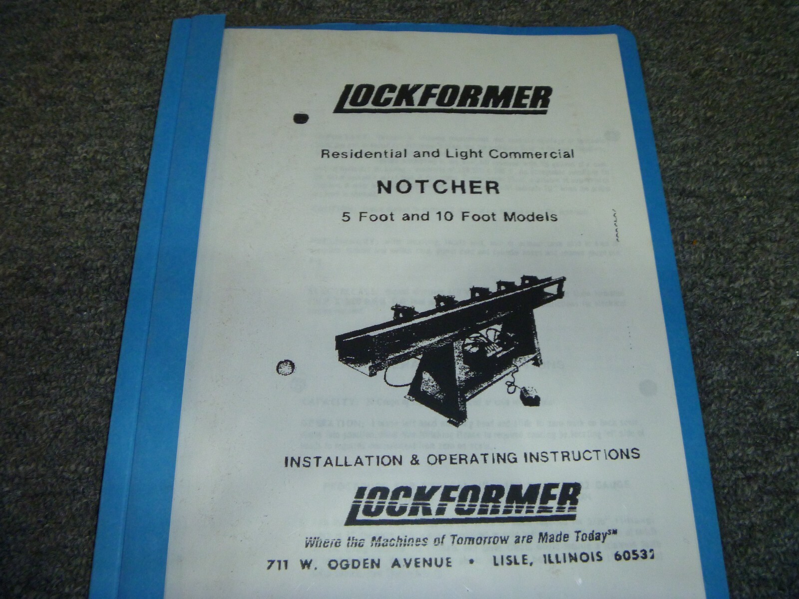 Lockformer 5′ &10′ Notcher Installation & Owner Operator Instruction Manual xz