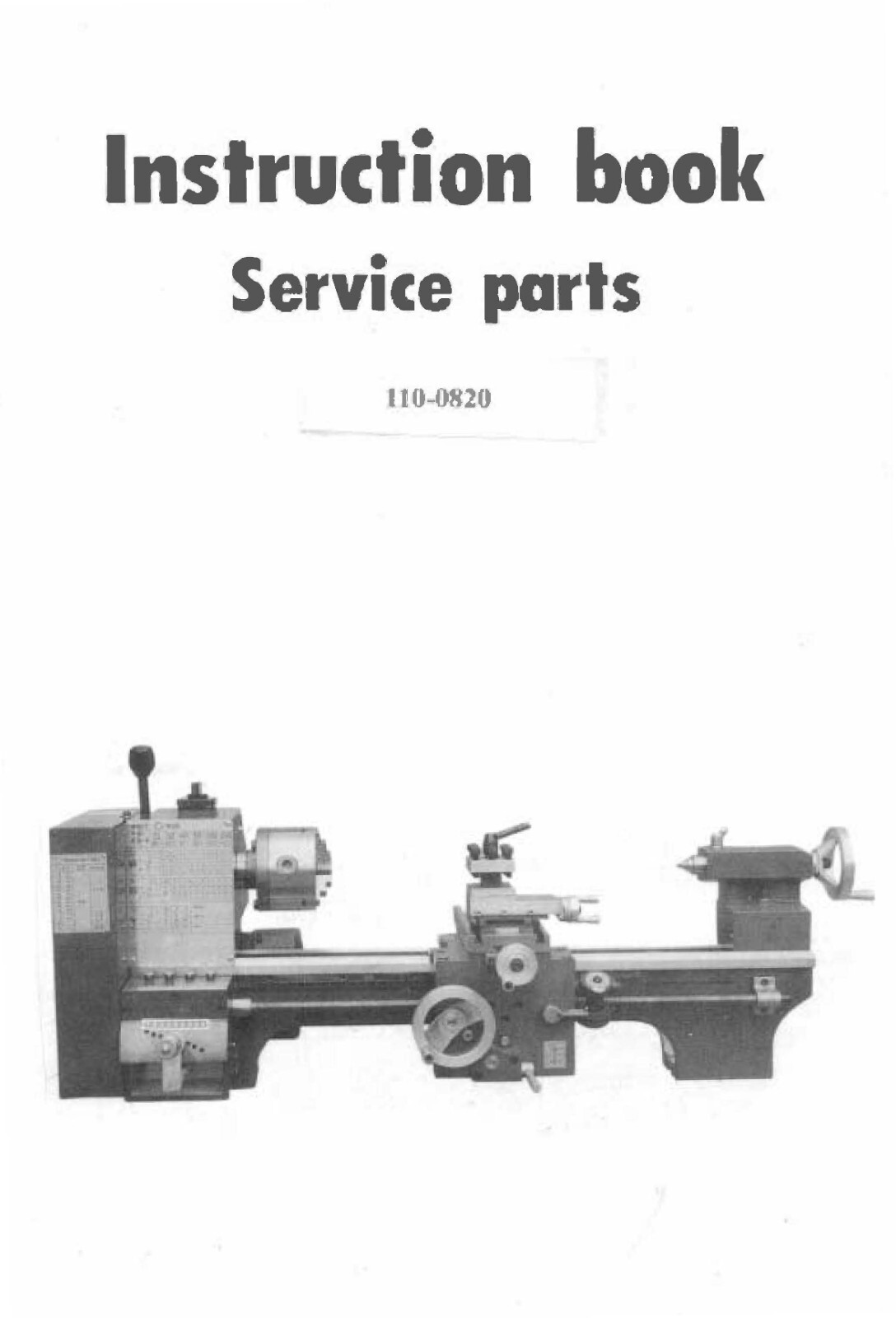 110-0820 Bench Lathe Instructions & Service Parts Manual Fits Enco 9×20
