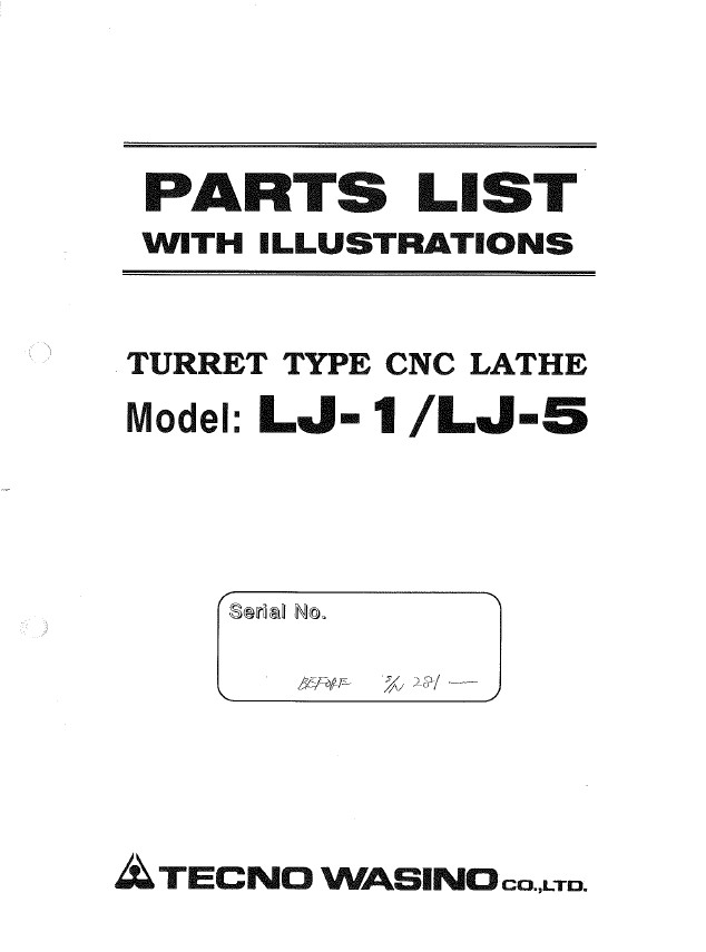 Tecno Wasino LJ-1N CNC Lathe Fanuc 21i Instruction Manual & Parts List