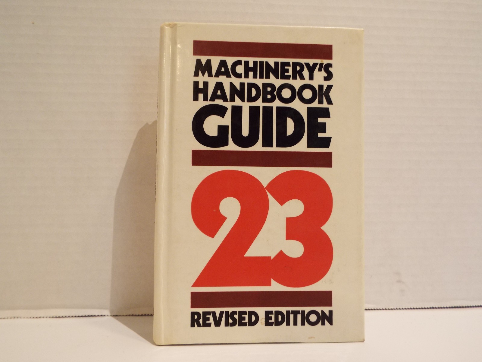 Machinery’s Handbook Guide 23 Supplement Hardback Revised Edition