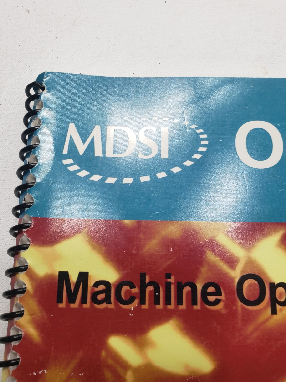 MDSI OpenCNC Machine Operator Manual MNL.101099.600 CNC Control Guide