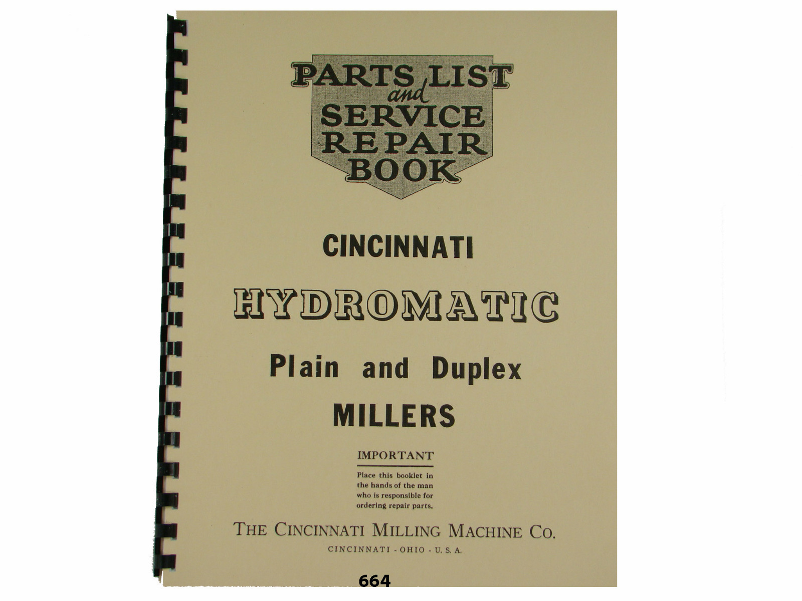 Cincinnati Hydromatic Milling Machine Service Manual & Parts List *664