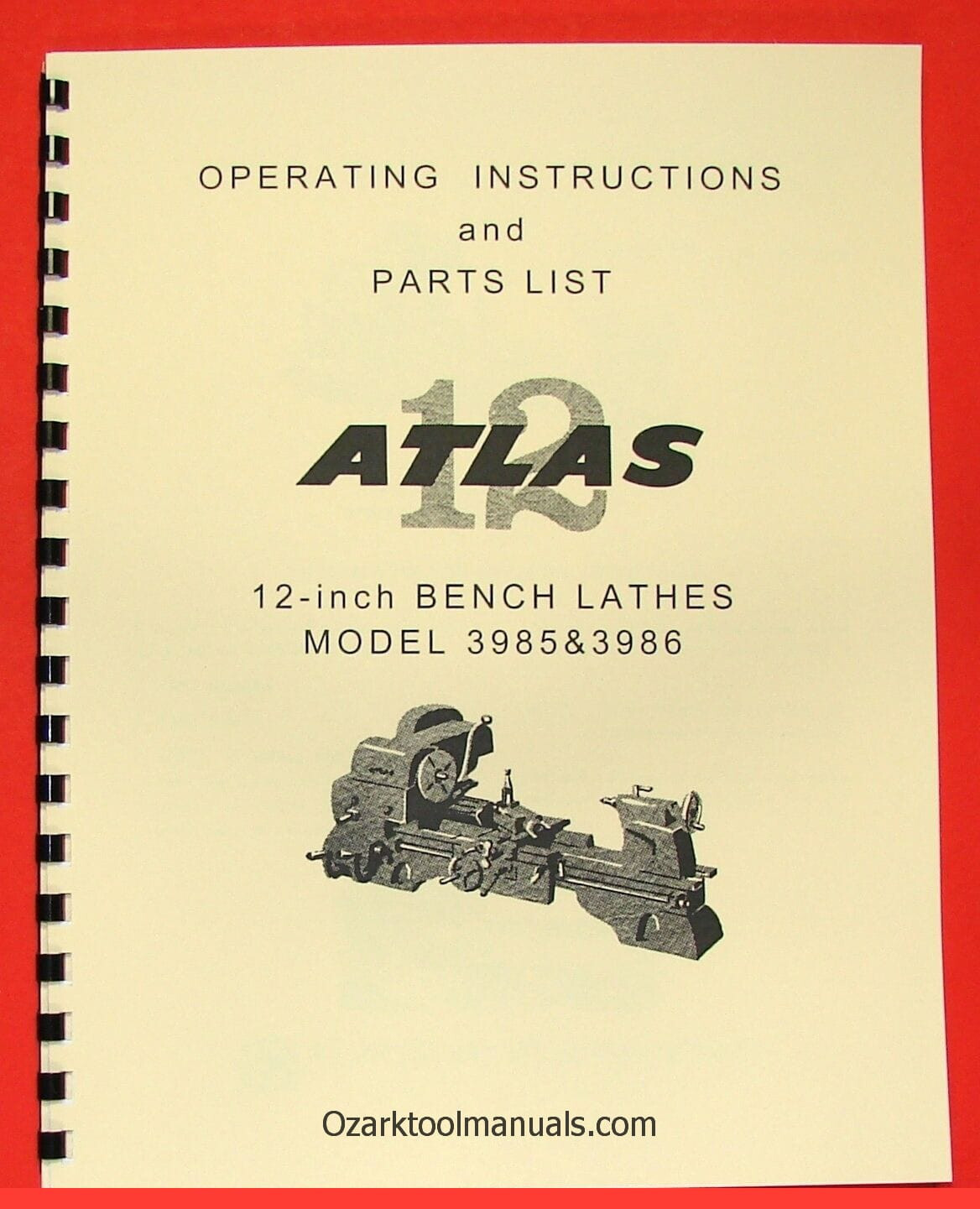 ATLAS/CRAFTSMAN 12″ Bench Metal Lathe 3986 & 3985 Owner Parts Manual 0045