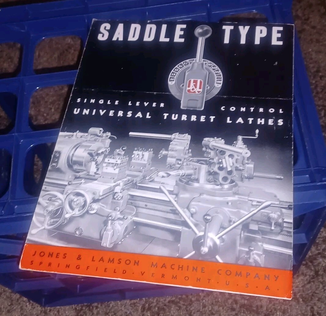 Jones & Lamson Machine Co SADDLE TYPE UNIVERSAL TURRET LATHES Catalog Book TOOLS