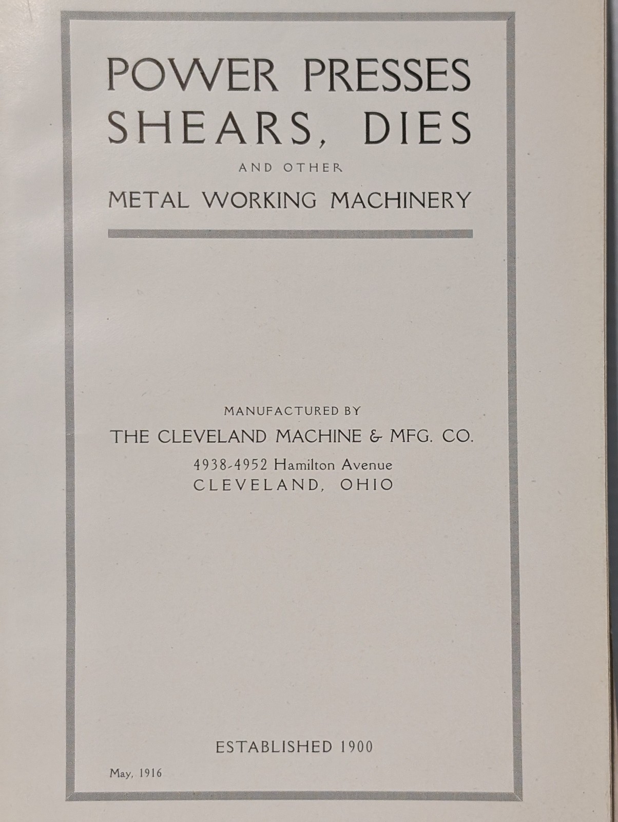 Vin 1916 Cleveland Machine & Mfg Power Presses, Shears, Dies, Illustrated Manual
