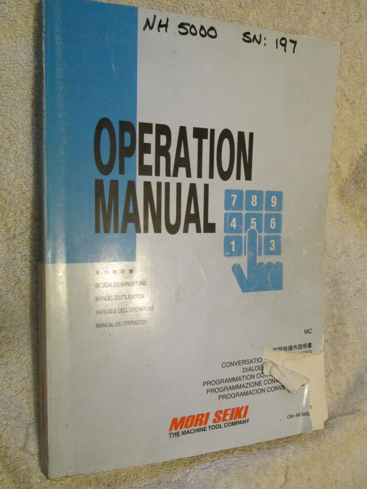 Factory OEM Mori Seiki Machining Center CNC MSG-501 511 502 803 Operation Manual