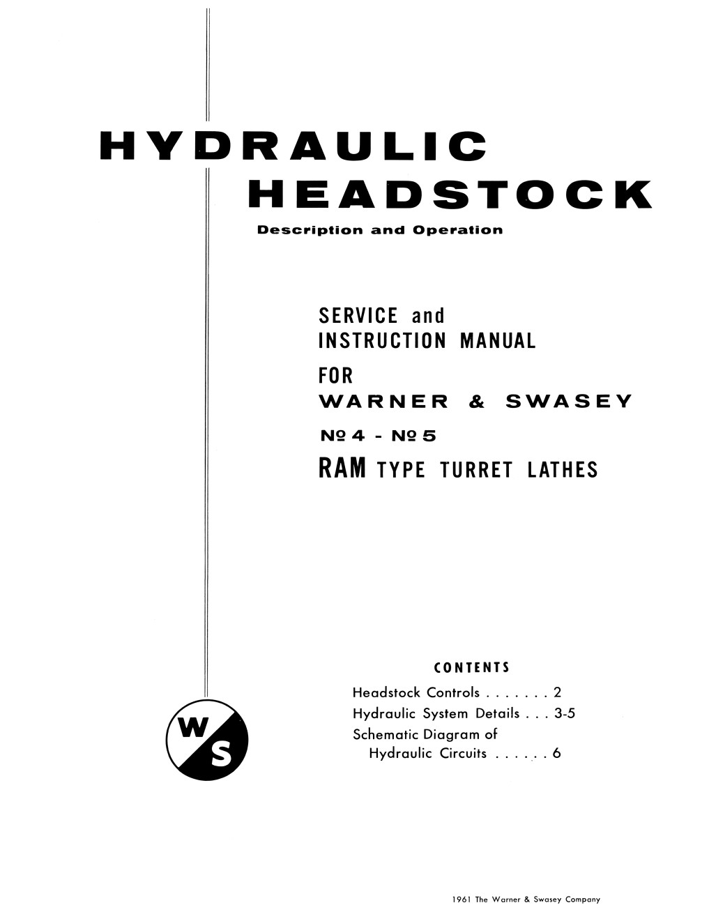 WARNER SWASEY Later No. 3, 4, 5 Turret Lathes Service Instructions Manual 1336