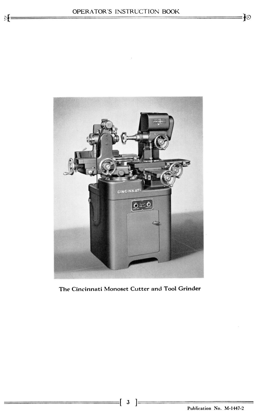 Cincinnati Monoset Cutter Tool Grinder Model OE Operator Instruction Manual 1169