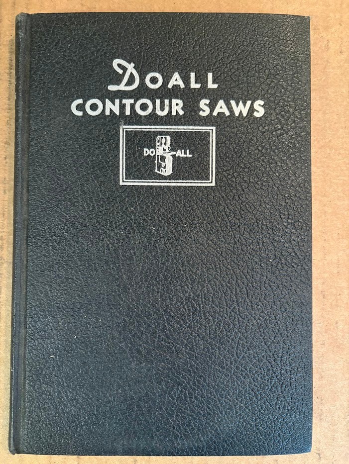 Vth Doall Service Co Manual c1943 11th Edition Contour Saws Catalog Machine Tool