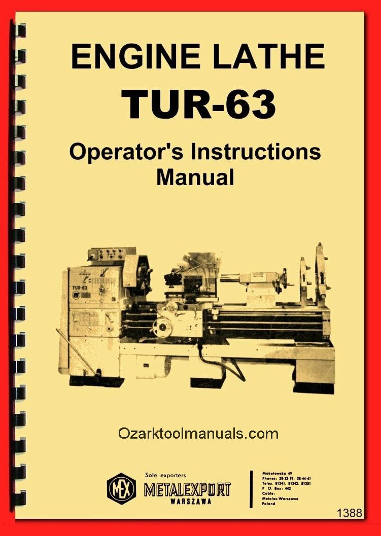 TUR-63 Toolmex, Wafum, Polamco Metal Lathe Operator Instructions Manual 1388