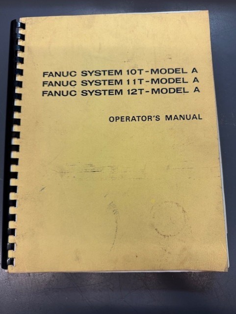 Fanuc System 10T 11T 12T Model A Operator’s Manual