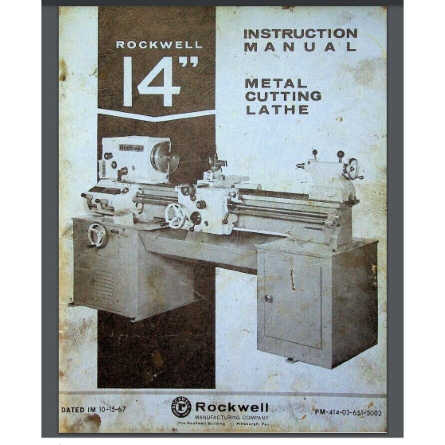 Rockwell 14″ metal working lathe 25-210 owner and parts manual 67 pgs year 1967