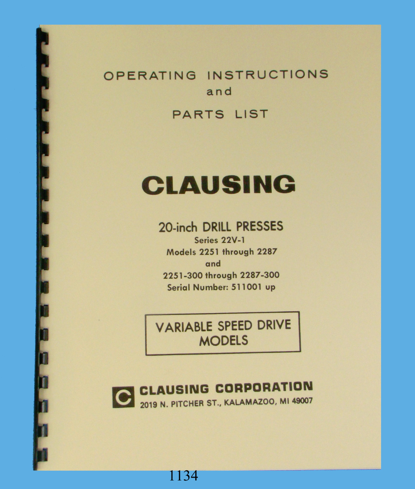 Clausing 20″ Drill Press sn:511001 & up Vari Speed Instruct & Parts Manual *1134