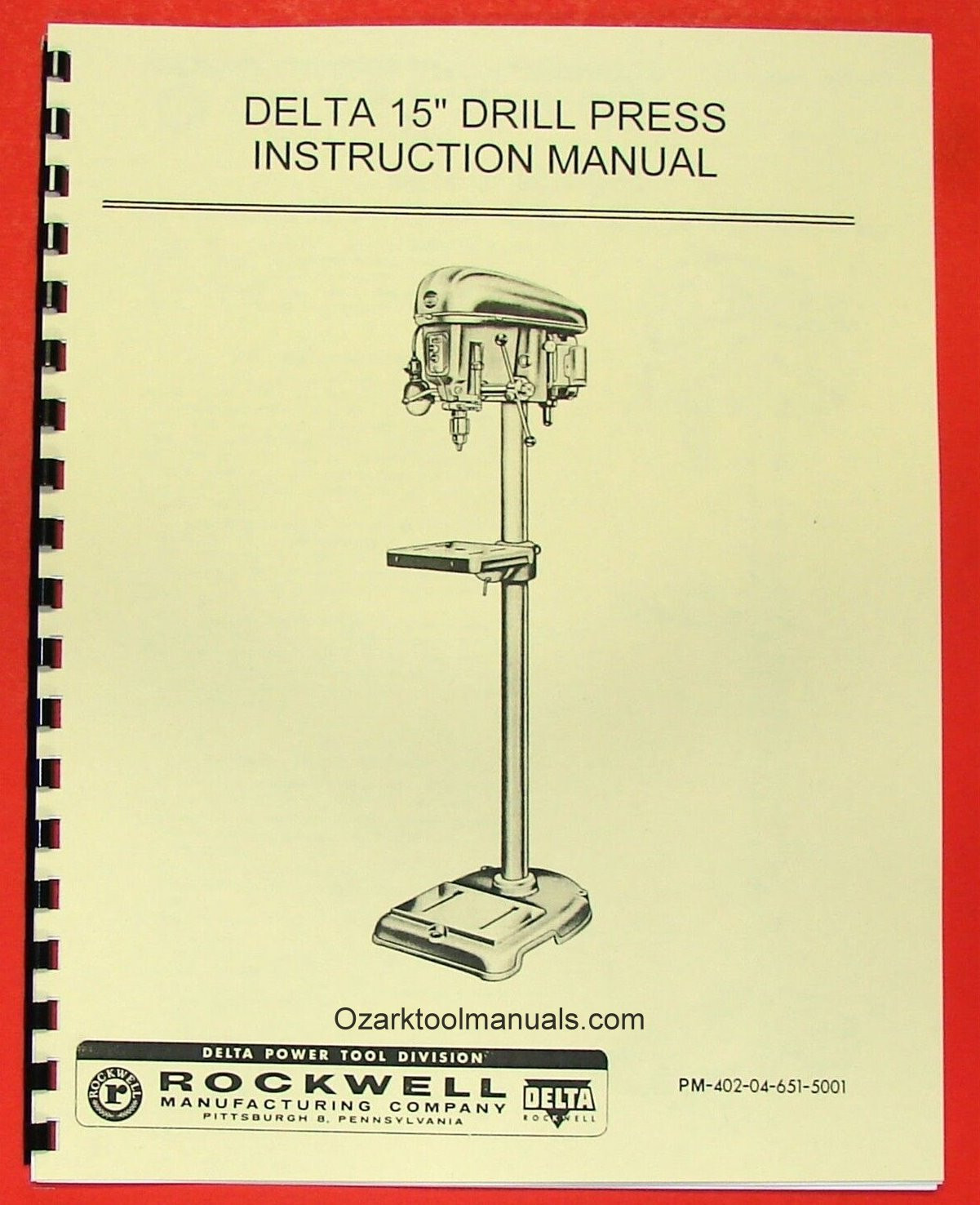 ROCKWELL-DELTA 15″ Drill Press DP-500 Owners Operators & Parts Manual 0633