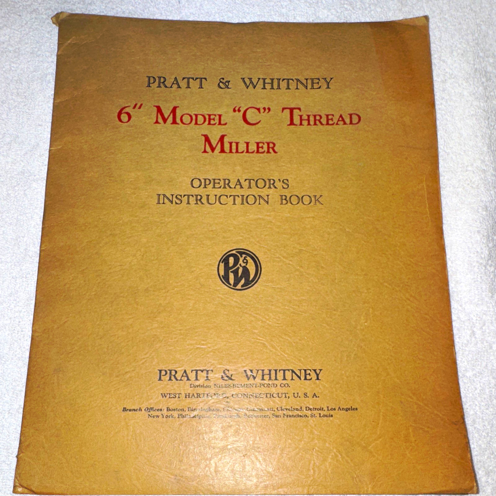 Pratt & Whitney 6″ Model C Thread Miller Operator’s Manual M-1503