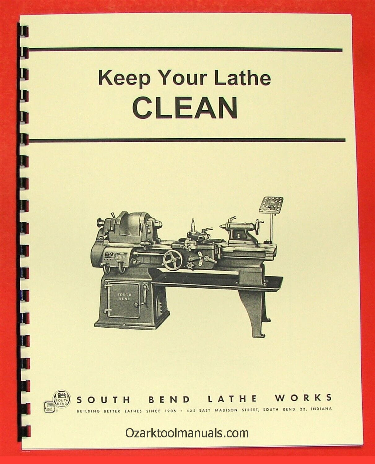How to Clean Your South Bend Metal Lathe Keep it Clean Bulletin Manual 0696