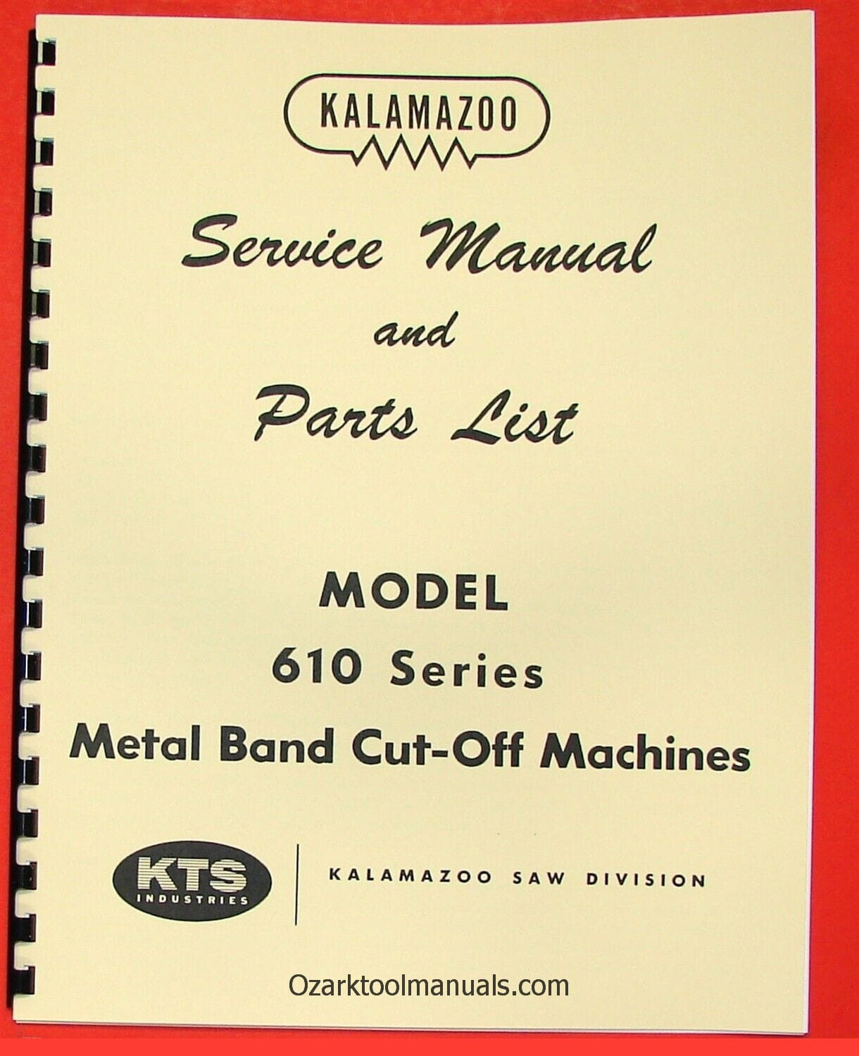 KALAMAZOO 610 Metal Band Saw Service Parts Manual 0407