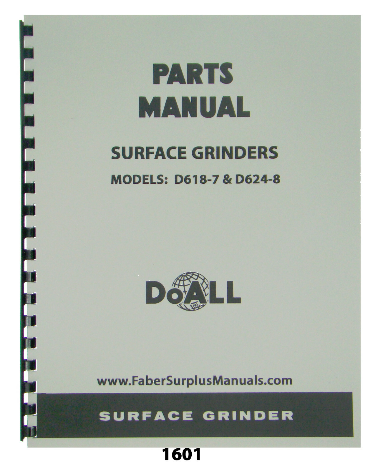 DoALL Surface Grinder Models D618-7 & D624-8 Parts List Manual #1601