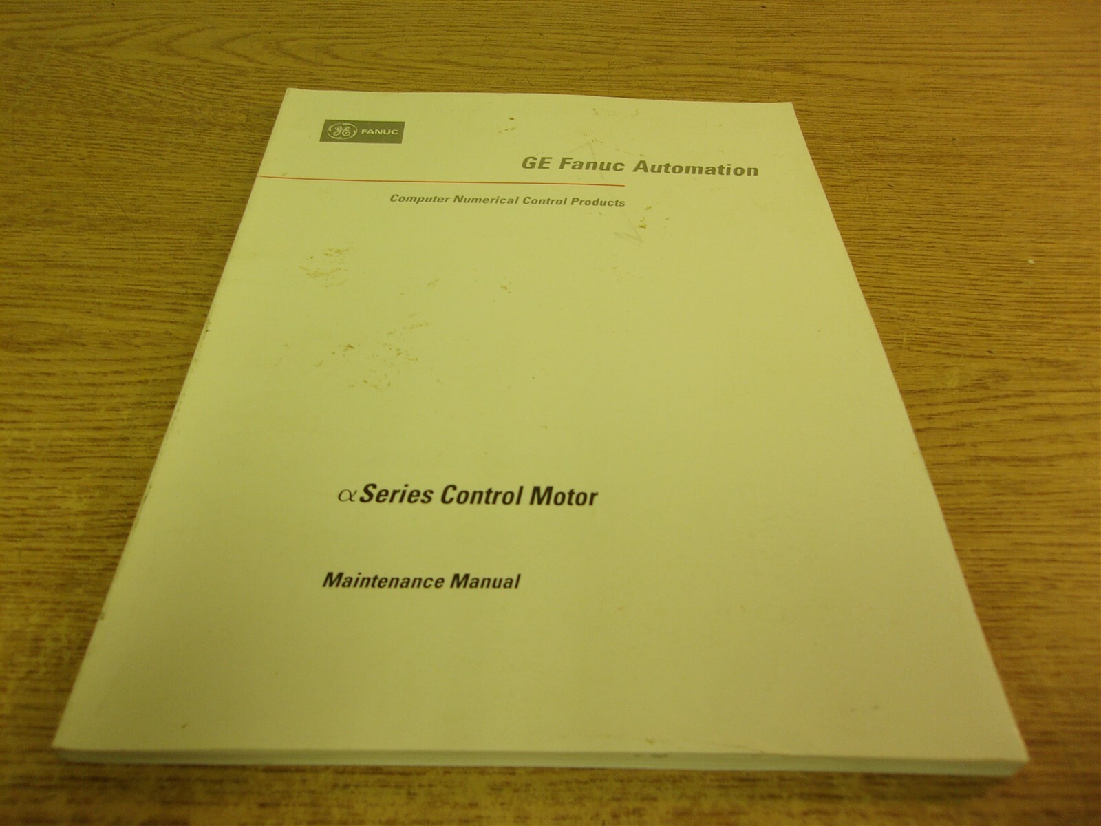 GE Fanuc Series Control Motor Maintenance Manual GFZ-65165E/01 *FREE SHIPPING*