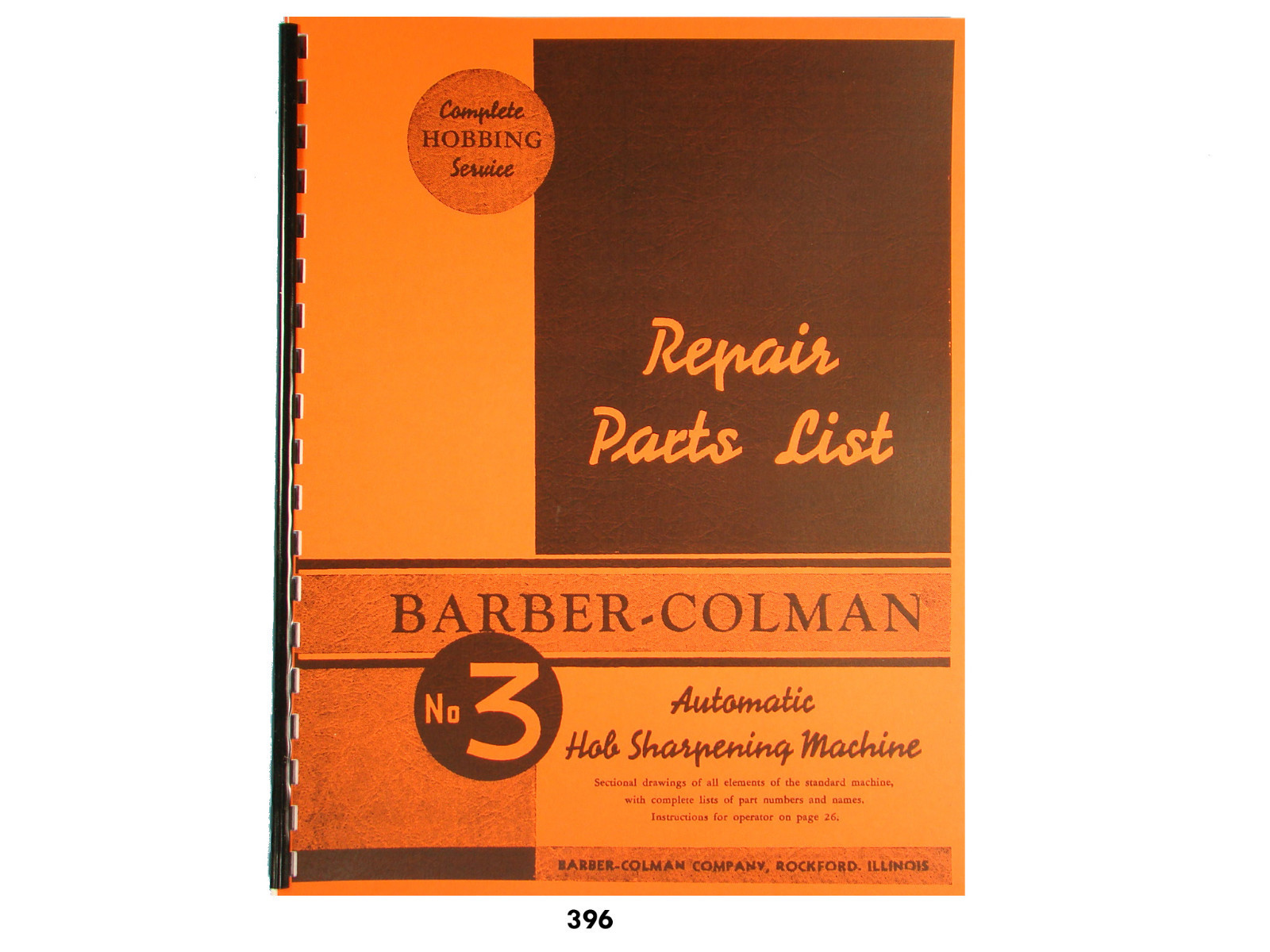 Barber Colman No. 3 Automatic Hob Sharpening Machine Parts List Manual *396