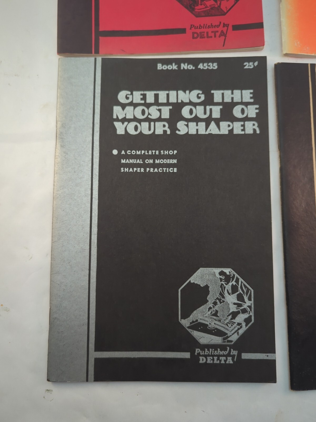 1935 – 1949 Lot of 4 Vintage Delta “Getting The Most Out Of Your” handbooks
