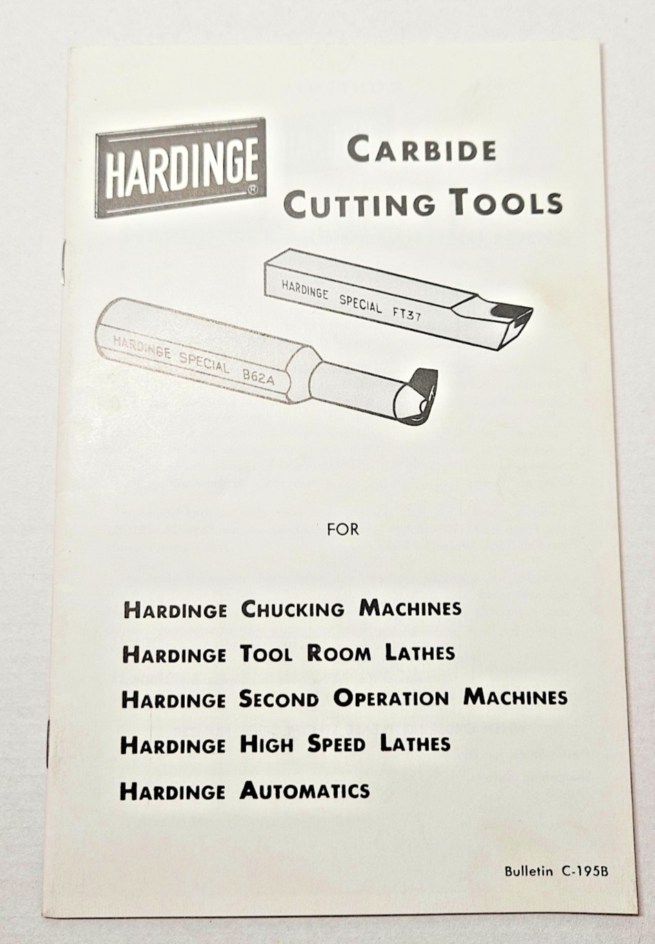 Hardinge Carbide Cutting Tools Manual Bulletin C-195B Vintage Manufacturing