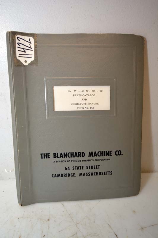Blanchard Oper/Part Manual No.27-48 & No.32-60 Grinders (Inv.11422-18121) COPY