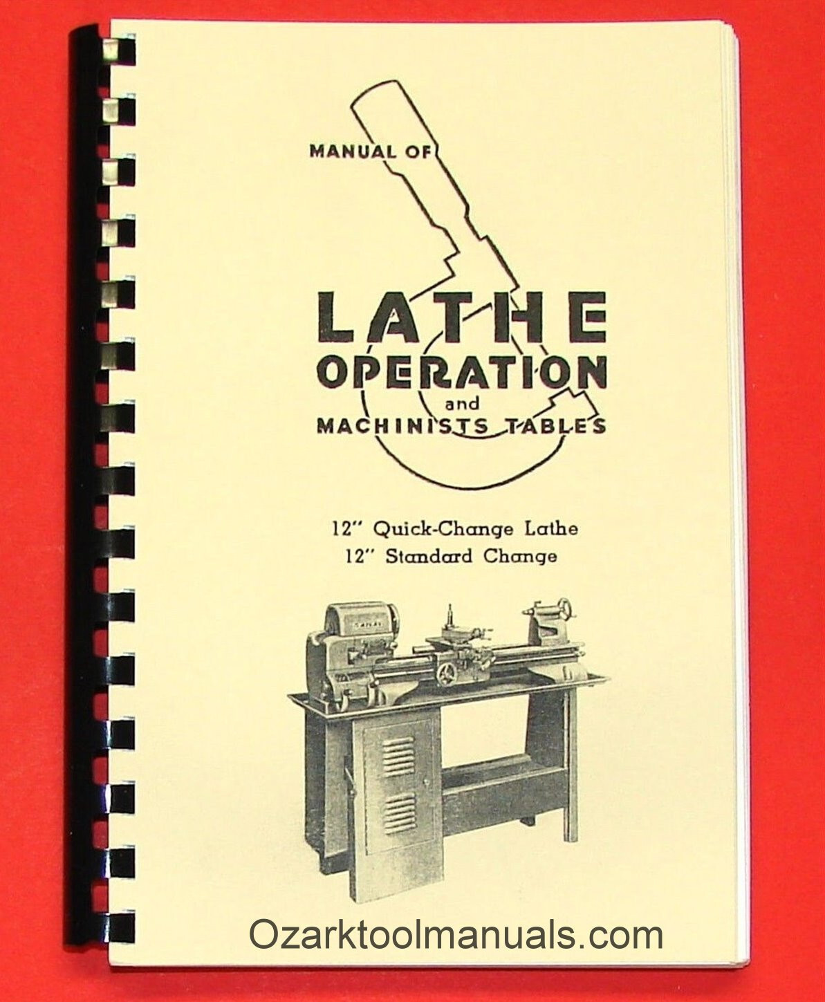 Atlas Craftsman Manual of Metal Lathe Operation Book 12″ Crossfeed Lever 0035