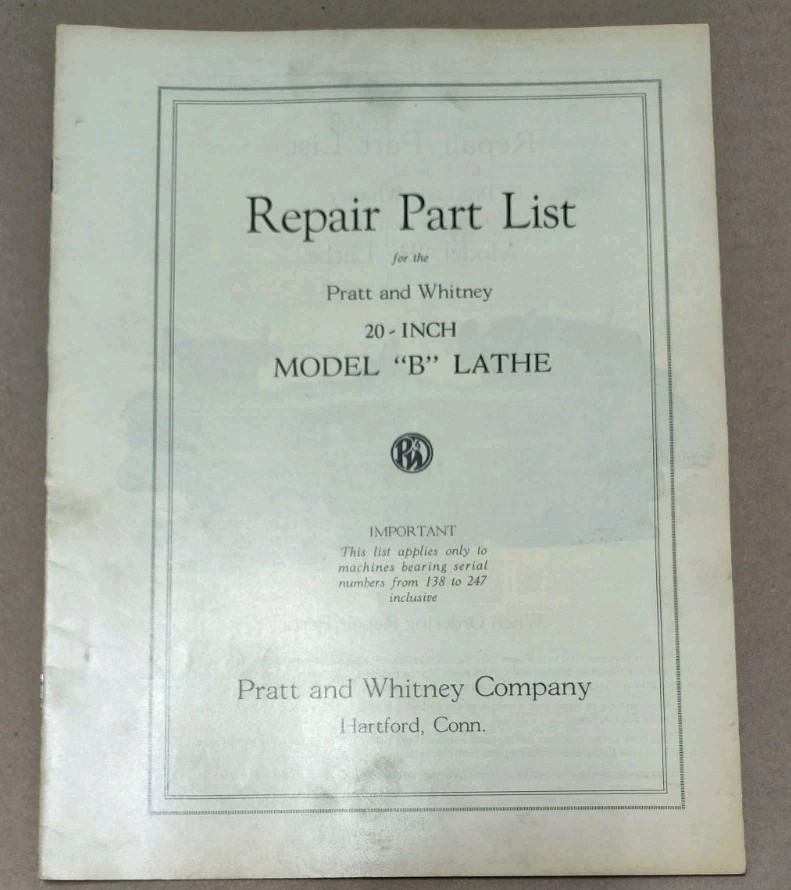 Pratt & Whitney 20″ Inch Model B Lathe Manual Repair Parts List 1930 Booklet Vtg