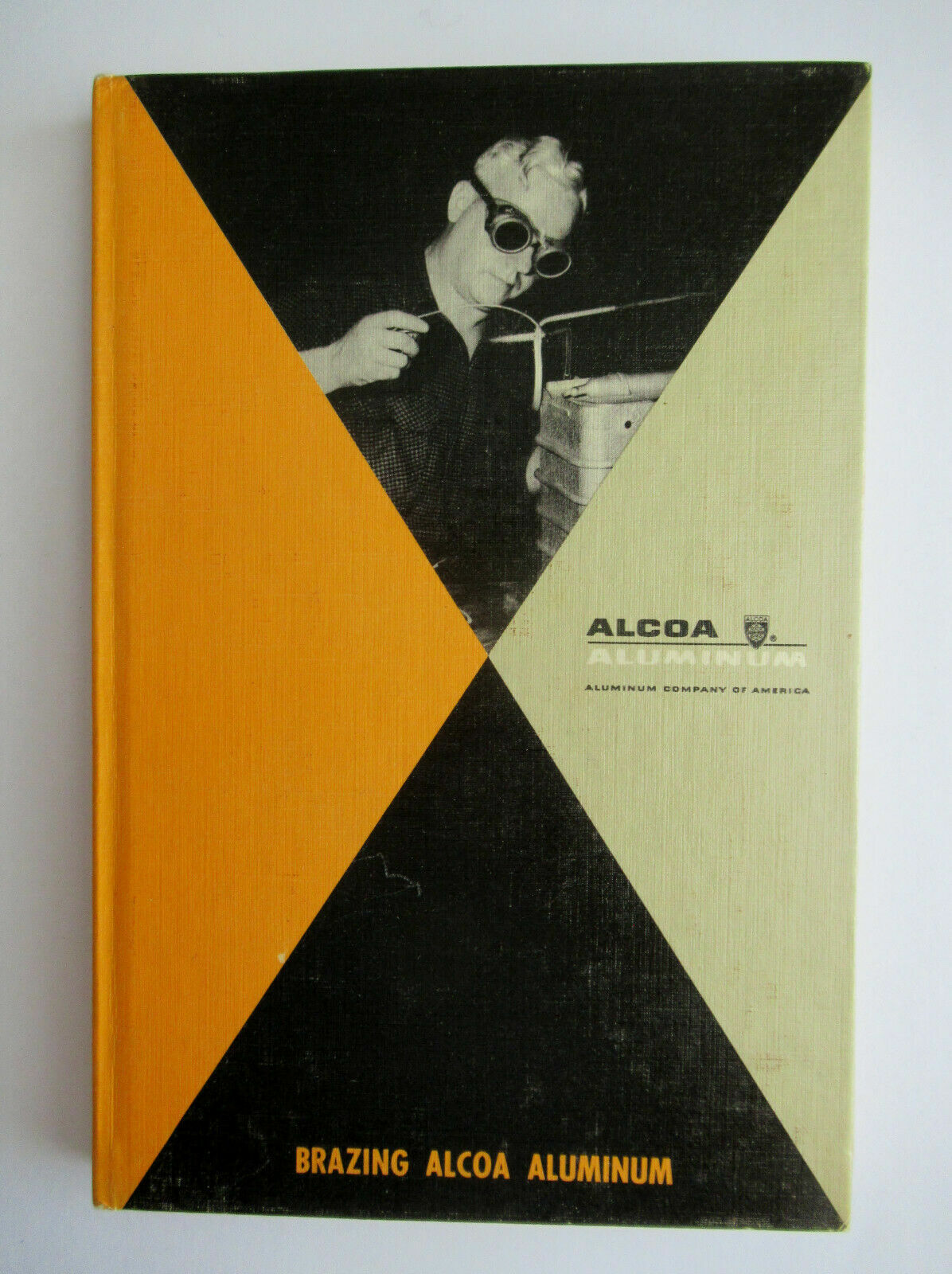 BRAZING ALCOA ALUMINUM ALUMINUM COMPANY OF AMERICA 1959 Hardcover