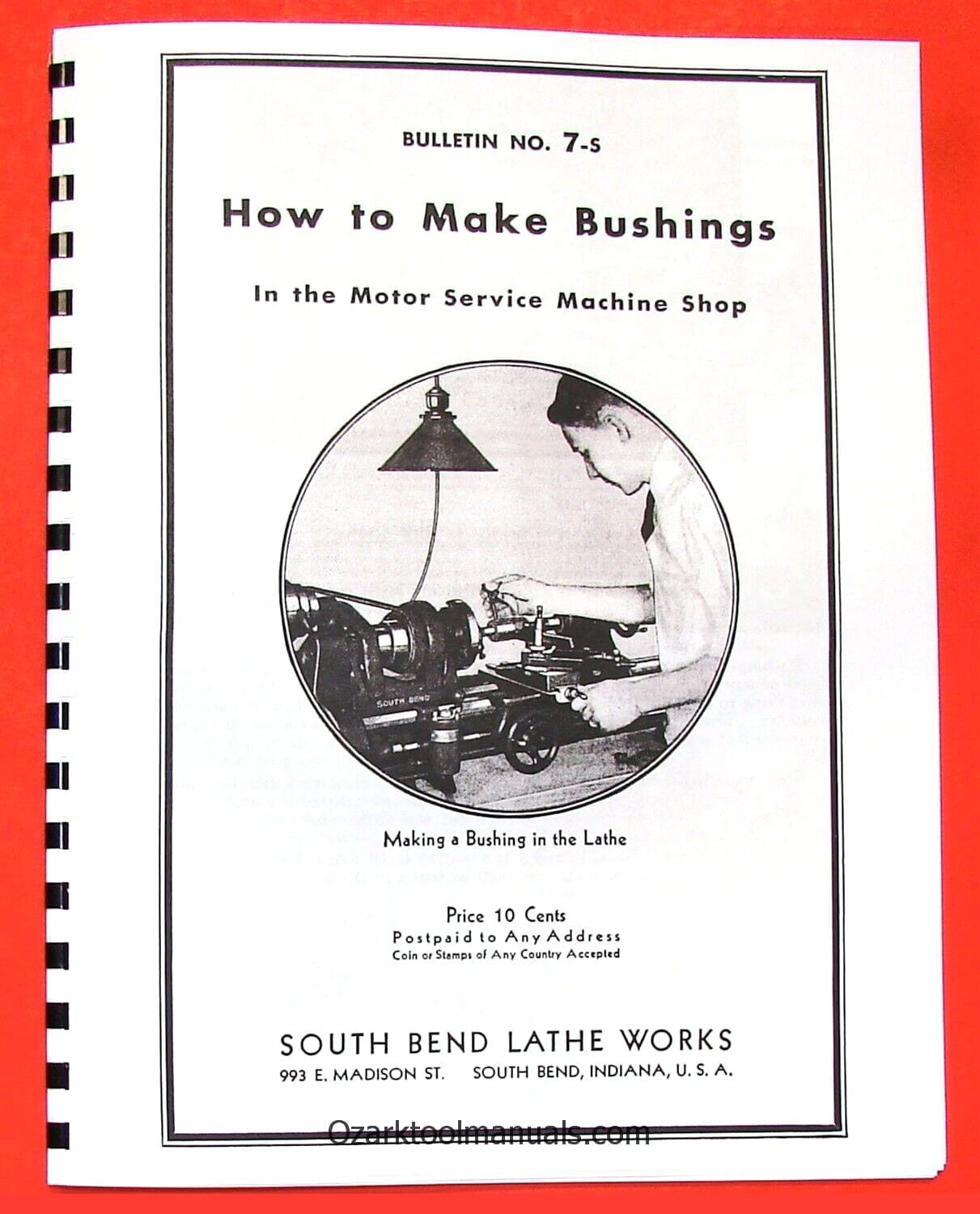 SOUTH BEND How To Make Bushings Manual Bulletins No. 7 & 7-S 0685