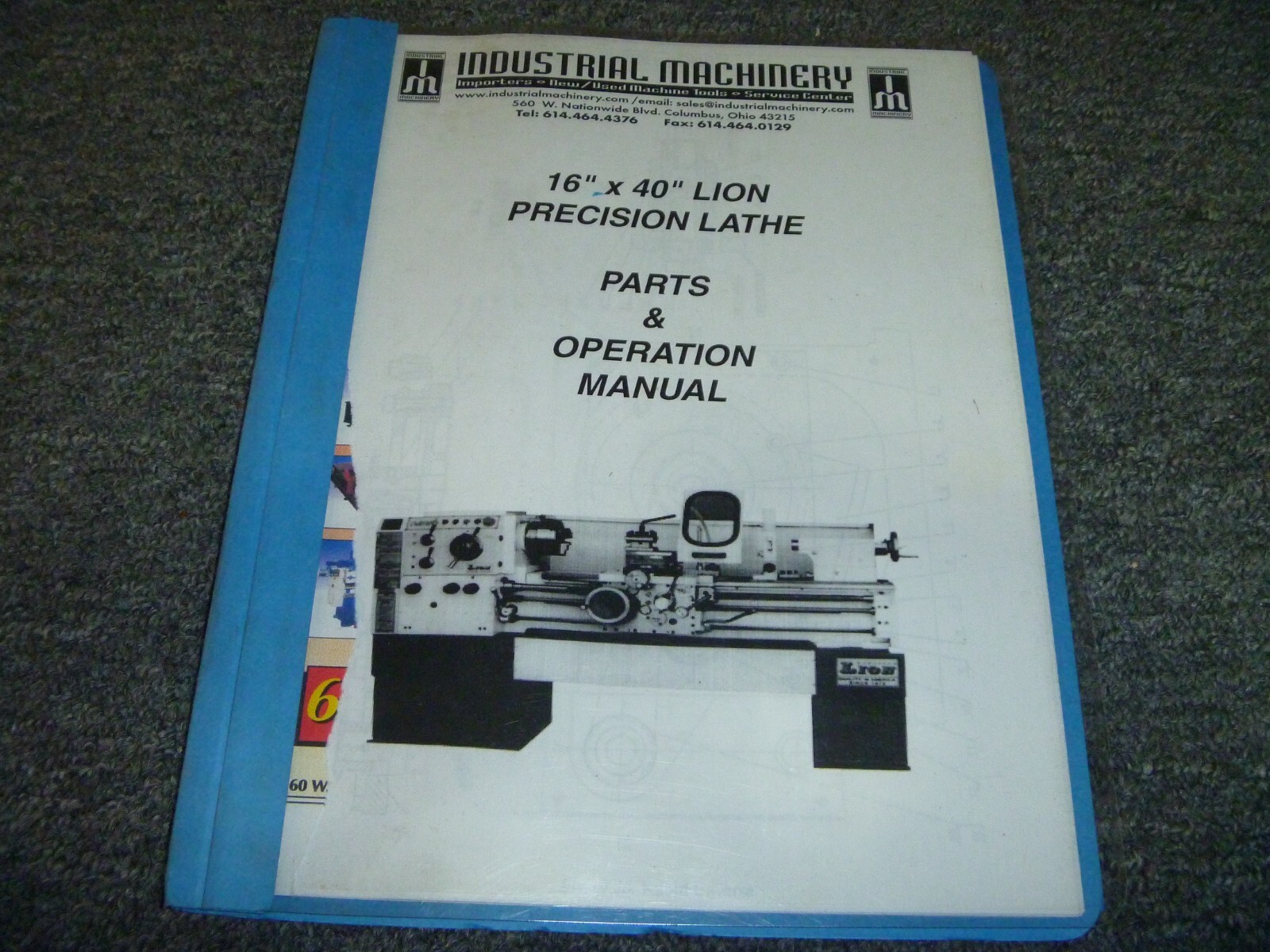 Lion 16″ x 40″ Precision Lathe Parts Catalog & Owner Operator Instruction Manual